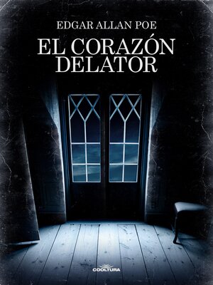 cover image of El corazón delator